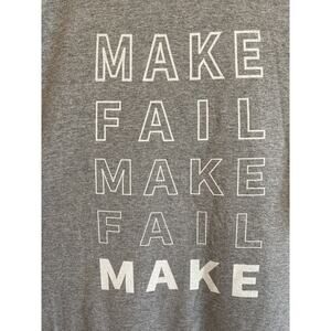 Men's T-Shirt 2XL “Make Fail Make” DryBlend ✨NEW✨ Sport Grey with Black